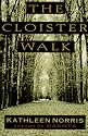 The Cloister Walk