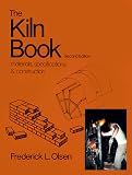The Kiln Book, Materials, Specifications and Construction