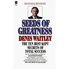 Seeds of Greatness: Ten Best-Kept Secrets of Total Success