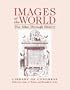 Images of the World: The Atlas Through History