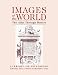 Book Images of the World: The Atlas Through History