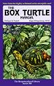 The Box Turtle Manual (Herpetocultural Library Series 300)