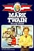 Mark Twain: Young Writer (Childhood of Famous Americans)