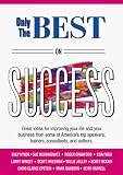 Only The Best On Success (Only The Best Series)