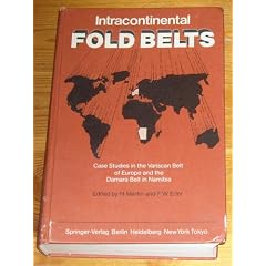 Intracontinental Fold Belts: Case Studies in the Variscan Belt of Europe and the Damara Belt in Namibia