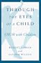 Through the Eyes of a Child (Norton Professional Books)