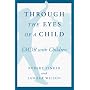 Through the Eyes of a Child: EMDR with Children (Norton Professional Books)