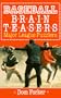Baseball Brain Teasers: Major League Puzzlers