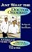 Book Just What the Doctor Ordered: A Complete Guide to Drugs and Medications for Your Dog