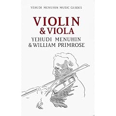 Violin and Viola (Yehudi Menuhin Music Guides)