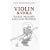 Violin and Viola (Menuhin Music Guides)
