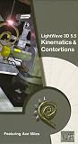 LightWave 3D Kinematics & Contortions for 5.5 & 5.6 [VHS]