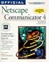 Official Netscape Communicator 4 Book, Windows Ed.