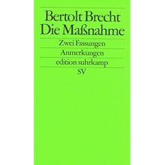 Die Ma�nahme: Zwei Fassungen: Anmerkungen (edition suhrkamp)