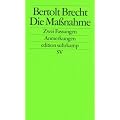 Die Ma�nahme: Zwei Fassungen: Anmerkungen (edition suhrkamp)