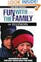Fun with the Family in Illinois: Hundreds of Ideas for Day Trips with the Kids
