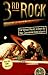 Book 3rd Rock from the Sun: The Official Report on Earth by High Commander Dick Solomon