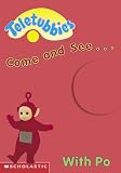 Come and See With Po: Po's Book of Red (Teletubbies)