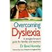Overcoming Dyslexia: A Straightforward Guide for Families and Teachers