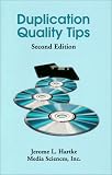 Review Media Sciences, Inc  / Duplication Quality Tips