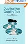 Duplication Quality Tips