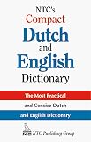 Ntc's Compact Dutch & English Dictionary: The Most Practical & Concise Dutch & English Dictionary (NTC Language Dictionaries)