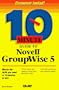 10 Minute Guide to Groupwise 5