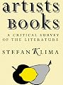 Artists' Books: A Critical Survey Of The Literature
