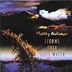 Storms Over Still Water