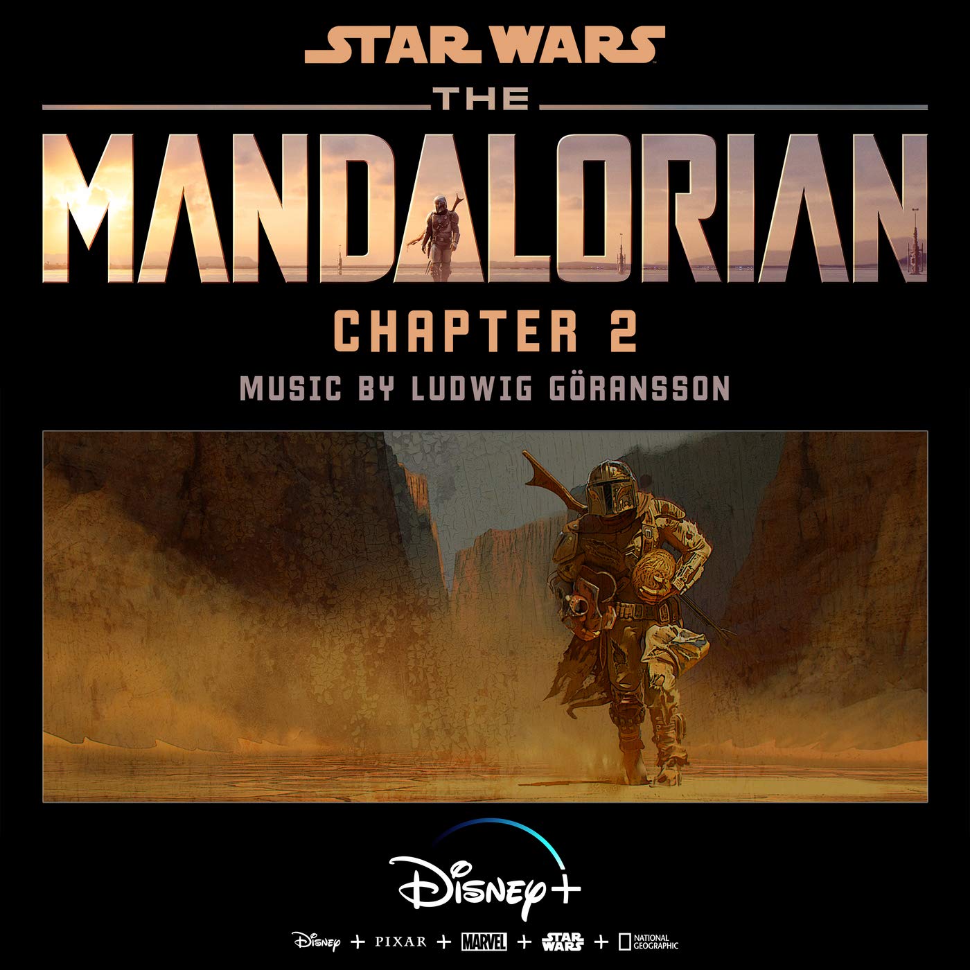 The Mandalorian: Chapter 2 (Original Score) Ludwig Goransson