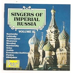 Singers of Imperial Russia 2