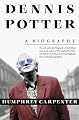 Dennis Potter: A Biography
