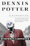 Dennis Potter: A Biography