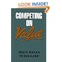 Competing on Value