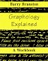 Graphology Explained: A Workbook