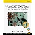 AutoCAD 2000 Tutor for Engineering Graphics by  Alan Kalameja