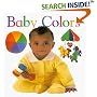 Baby Colors (Soft-to-Touch Books)