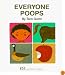 Everyone Poops (My Body Science) (My Body Science)