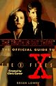 The Truth Is Out There (The Official Guide to the X-Files, Vol. 1)