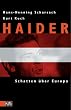Haider, Schatten �ber Europa