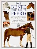 Das Beste fur mein Pferd. Sonderausgabe.