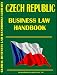 Czech Republic Business Law Handbook