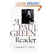 A Paul Green Reader (Chapel Hill Books)