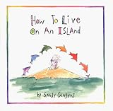 Books : How To Live On An Island