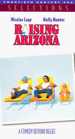 Raising Arizona Raising Arizona