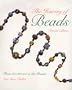 The History of Beads : From 30,000 B.C. to the Present (Concise Edition)