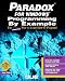 Books : Paradox for Windows Programming by Example/Book and Disk