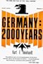 Germany 2000 Years, Vol. 1: The Rise and Fall of the "Holy Empire" (Volume 1)