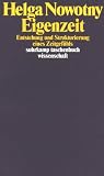 Produkt-Bild: Eigenzeit: Entstehung und Strukturierung eines Zeitgef&uuml;hls (suhrkamp taschenbuch wissenschaft)