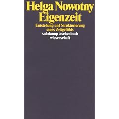 Eigenzeit: Entstehung und Strukturierung eines Zeitgef�hls